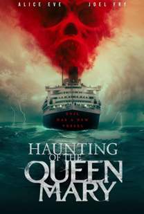 Haunting of the Queen Mary izle