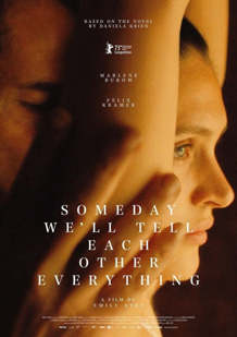 Someday We’ll Tell Each Other Everything izle