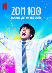 Zom 100: Bucket List of the Dead izle