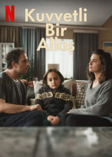 Kuvvetli Bir Alkış izle