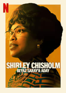 Shirley Chisholm: Beyaz Saray’a Aday izle