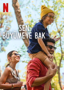 Sen Büyümeye Bak izle